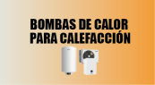 Bombas de calor para calefacción