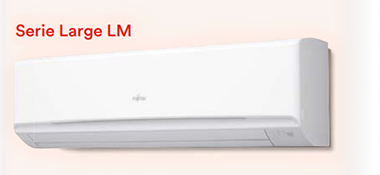 Serie aire acondicionado Fujitsu large LM