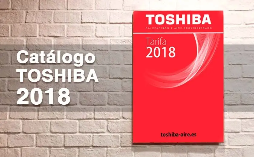 Catálogo aire acondicionado Toshiba 2018