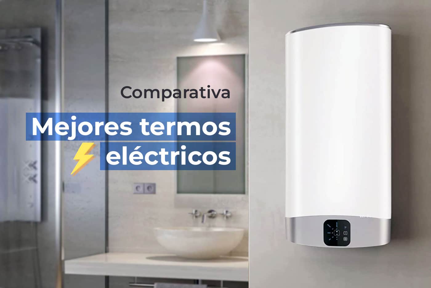 comparativa ranking mejores termos eléctricos 2023